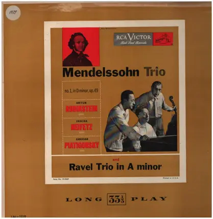 Ravel / Mendelssohn-Bartholdy (Rubinstein, Heifetz, Piatigorsky) - Trio In la Minore / Trio N. 1 In Re Minore, Op. 49