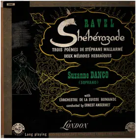 Maurice Ravel - Ravel - Sheherazade - Deux Melodies Hebraiques (Trois Poemes de Stephane Mallarme);  Faure - La Bon