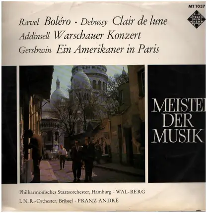 Ravel, Debussy, Addinsell - Bolero, Clair de lune, Warschauer Konzert
