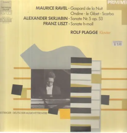 Ravel, Skrjabin, Liszt / Rolf Plagge - Gaspard de la nuit, Ondine, Sonate h-moll a.o.