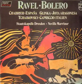 Maurice Ravel - Bolero, Espana, Jota Aragonesa, Capriccio Italien