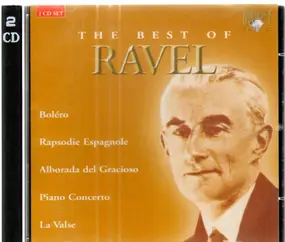 Maurice Ravel - The Best Of