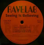 Ravelab - Seeing Is Believing (Remix)