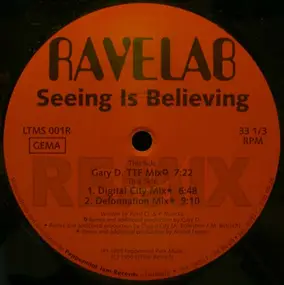 Ravelab - Seeing Is Believing (Remix)