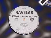 12'' - Ravelab - Seeing Is Believing '98