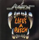 LP - Raven - Life's A Bitch