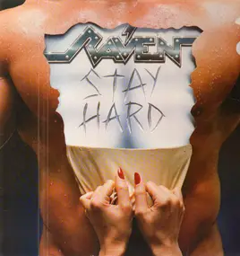 Raven - Stay Hard