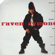 Raven-Symoné, Raven Symone - That's What Little Girls Are Made Of