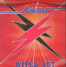 Raven - Wiped Out
