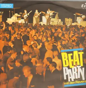 The Ravers - Beat Party
