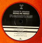 Raver's Nature - Bring Me Noise! (Remixes)