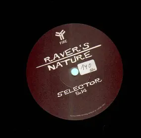 Raver's Nature - You Blow My Mind / Selector