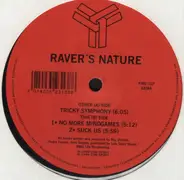 Raver's Nature - Tricky Symphony