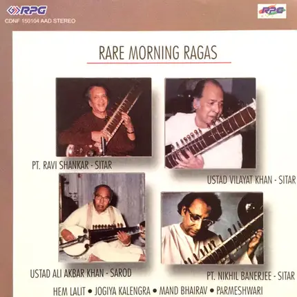 Ravi Shankar , Vilayat Khan , Ali Akbar Khan , Nikhil Banerjee - Rare Morning Ragas