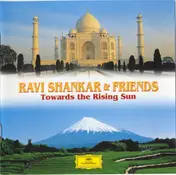 Ravi Shankar - Towards The Rising Sun
