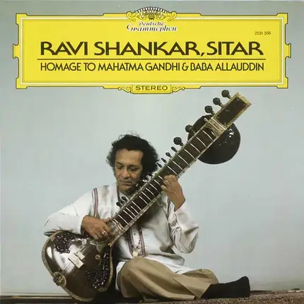 Ravi Shankar - Sitar Homage To Mahatma Gandhi & Baba Allauddin