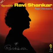 Ravi Shankar - Incredible Ravi Shankar - Raga Charukauns
