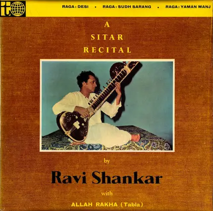 Ravi Shankar With Alla Rakha - A Sitar Recital