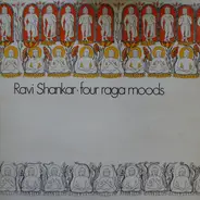 Ravi Shankar - Four Raga Moods