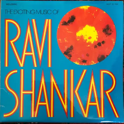 Ravi Shankar - The Exciting Music Of Ravi Shankar