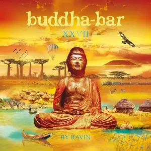 Ravin/Buddha Bar Presents - Buddha-Bar Xxvii