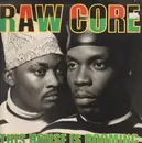 12inch Vinyl Single - Raw Core - This House Is Booming