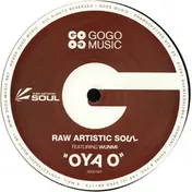 RAW ARTISTIC SOUL - OYA O