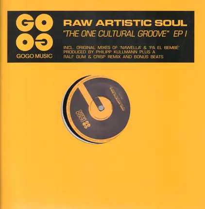 Raw Artistic Soul - The One Cultural Groove EP I