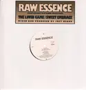 12inch Vinyl Single - Raw Essence - The Loving Game / Sweet Embrace