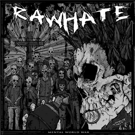 Raw Hate / Livet Som Insats - Mental World War / ... Till Vilket Pris?