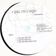 Raw Mirage - The Raw Way EP