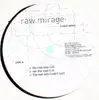 12inch Vinyl Single - Raw Mirage - The Raw Way EP