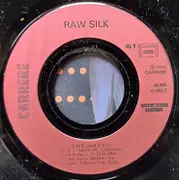 7inch Vinyl Single - Raw Silk - S.O.S.