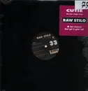 12inch Vinyl Single - Raw Stilo - Cutie