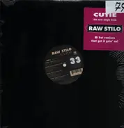 Raw Stilo - Cutie