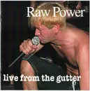 CD - Raw Power - Live From The Gutter