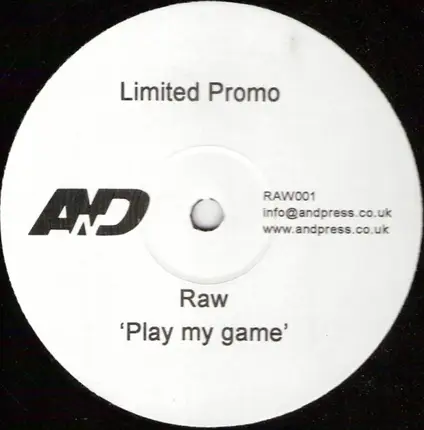 Raw - Play My Game