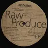 12'' - Raw Produce - The Refrigerator Poetry EP