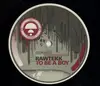 12'' - Rawtekk - To Be A Boy / Hunter