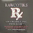 12'' - Rawcotiks - Introducing The Raw