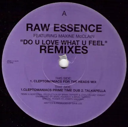 Raw Essence - Do U Love What U Feel (Remixes)