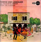 Rawicz and Landauer - Play Favourite Dances From The Classics