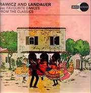 Rawicz And Landauer - Play Favourite Dances From The Classics