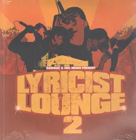 Rawkus & Mic Media present - Lyricist Lounge 2