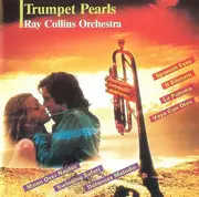 CD - Ray Collins Orchestra & Singers - Trumpet Pearls