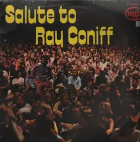 Ray Conniff - Salute To Ray Coniff