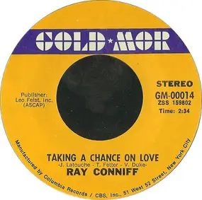 Ray Conniff - Taking A Chance On Love / Goodnight Sweetheart