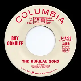 Ray Conniff - The Hukilau Song / One Paddle Two Paddle