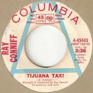 Ray Conniff - Tijuana Taxi / Happy Together