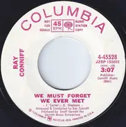 Ray Conniff - We Must Forget We Ever Met